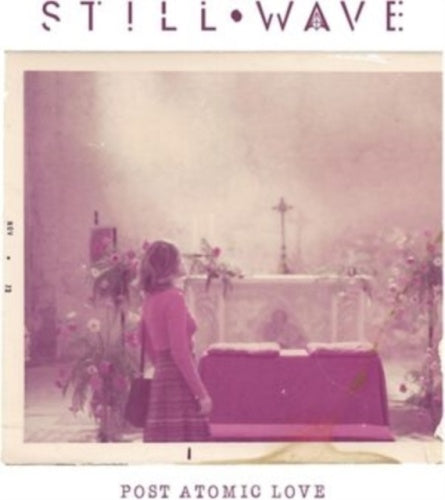 Still Wave - Post Atomic Love - Import CD