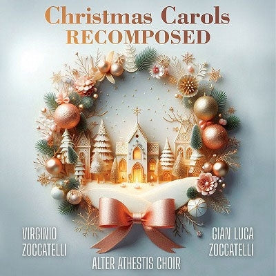 Aruteru Atesuteisu Choir、Buirujinio Tsuokkaterri、Jan Ruka Zokkaterri - Christmas Carols Recomposed - Import CD