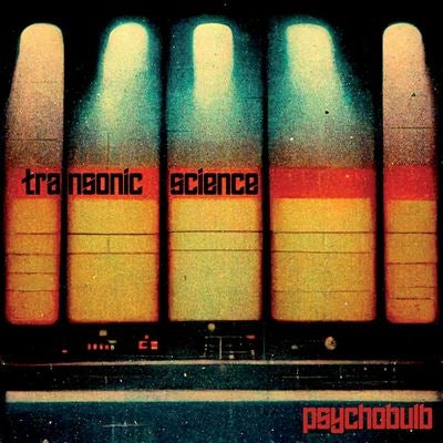 Transonic Science - Psychobulb - Import Coloured Vinyl LP Record