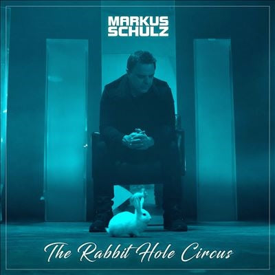 Markus Schulz - The Rabbit Hole Circus - Import CD