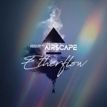 Airscape - Etherflow - Import CD