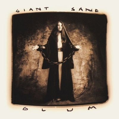 Giant Sand - Glum (25th Anniversary Edition) - Import 2 CD
