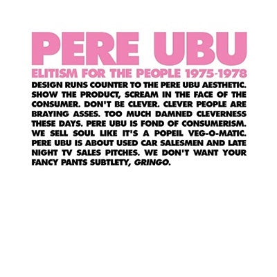 Pere Ubu - Elitism for the People 1975-1978 - Import 4 CD Box Set