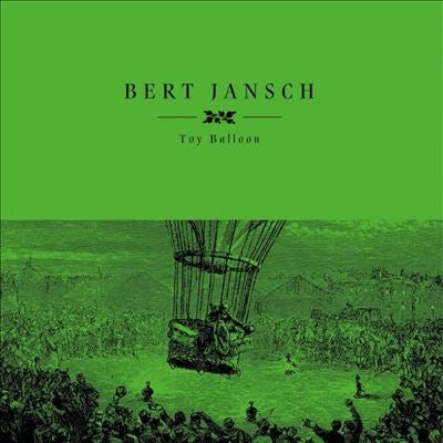 Bert Jansch - Toy Balloon - Import Vinyl LP Record