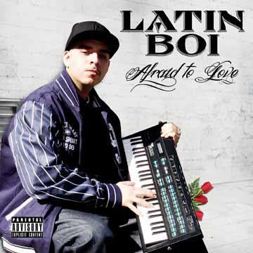 Latin Boi - Afraid To Love - Import CD