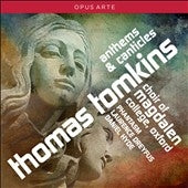 Oxford Magdalen College Choir - Tomkins: Anthems & Canticles - Import CD