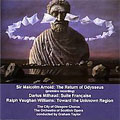 Scottish Opera Orchestra, City Of Glasgow Chorus - Arnold: The Return of Odysseus Op.119; Vaughan Williams: Toward the Unknown Region, etc / Graham Taylor(cond), City of Glasgow Chorus, Scottish Opera Orchestra - Import CD