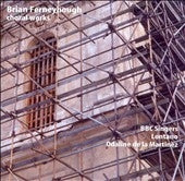 BBC Chorus, Lontano - Brian Ferneyhough: Music for Chorus -Missa Brevis, The Doctrines of Similarity, etc (2003) / Odaline de la Martinez(cond), BBC Singers, Lontano - Import CD