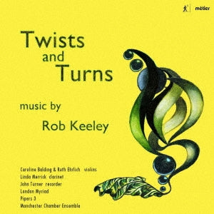 Rob Kealey, Pipers 3, London Milliard, Manchester Chamber Ensemble - Twists & Turns - Import CD