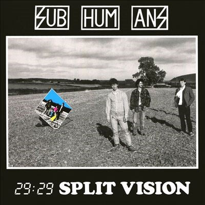 Subhumans - 29:29 Split Vision - Import CD