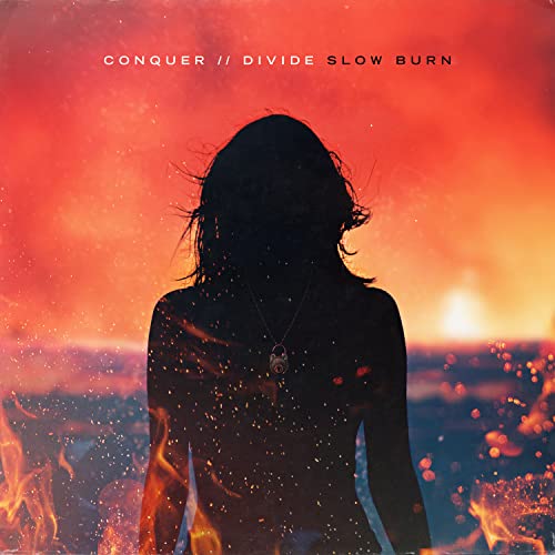 Conquer Divide - Slow Burn - Import CD