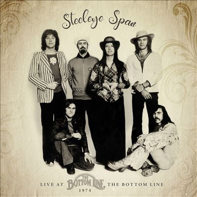 Steeleye Span - Live at the Bottom Line 1974 - Import CD