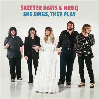 NRBQ 、 Skeeter Davis - She Sings, They Play - Import Vinyl LP Record