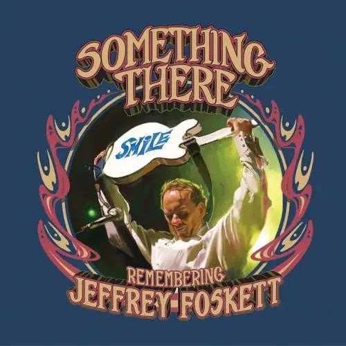 Jeffrey Foskett - Something There: Remembering Jeffrey Foskett - Import CD