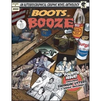 Boots-N-Booze - Comic With Swingin Utters  - Import Vinyl 7" Single Record +Magazine