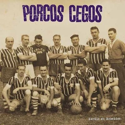 Blind Pigs - Herois Ou Rebeldes - Import Mardi Gras Marble Vinyl LP Record Limited Edition