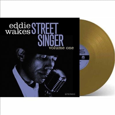 Eddie Wakes - Street Singer Volume 1 - Import Vinyl LP Record Limited Edition