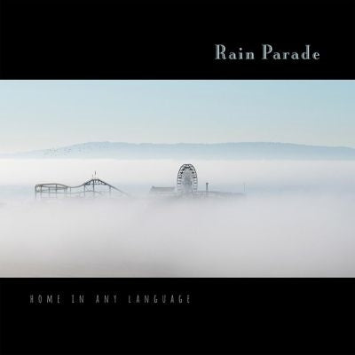 Rain Parade - Home in Any Language - Import CD