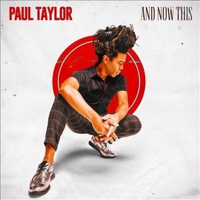 Paul Taylor (Saxophone) - And Now This - Import Red Vinyl LP Record Limited Edition