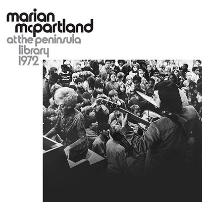 Marian Mcpartland - At The Peninsula Library 1972 - Import CD