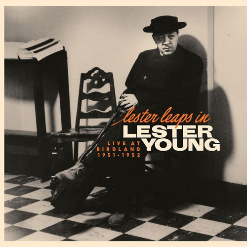 Lester Young - Lester Leaps In: Live At Birdland 1951-1952 - Import CD