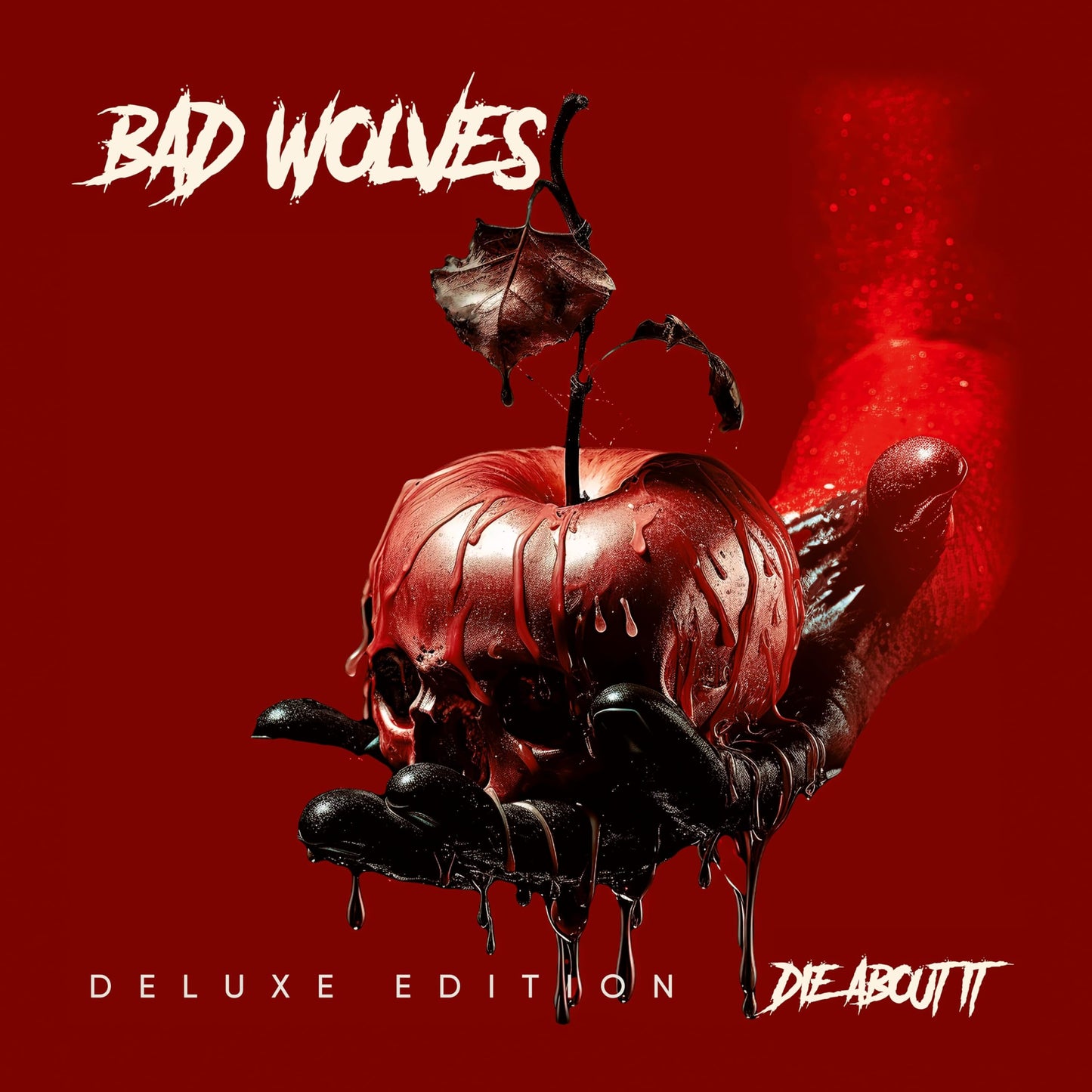 Bad Wolves - Die About It (Deluxe) - Import CD