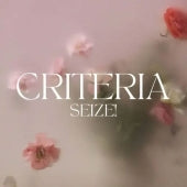 Criteria - Seize! - Import Vinyl LP Record