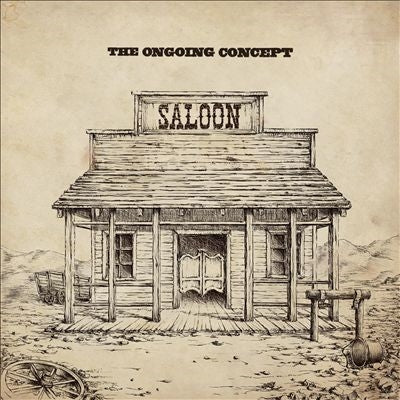 The Ongoing Concept - Saloon - Import CD