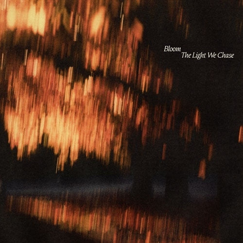 Bloom - The Light We Chase - Import CD