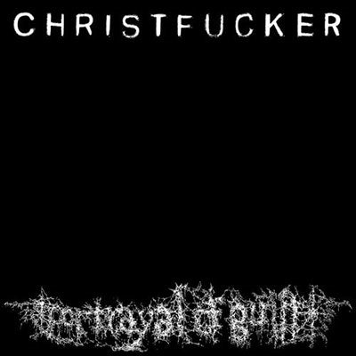Portrayal Of Guilt - Christfucker - Import CD