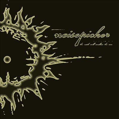 Noisepicker - The Earth Will Swallow The Sun - Import Vinyl LP Record+CD Limited Edition