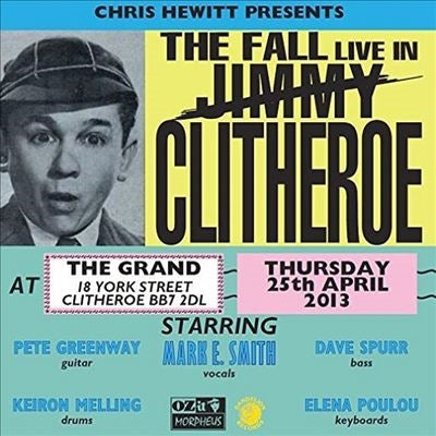 The Fall - Live in Clitheroe 2013 - Import Vinyl LP Record Limited Edition
