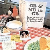 Captain Beefheart & The Magic Band - CB And MB In GB (Live) - Import 2 CD