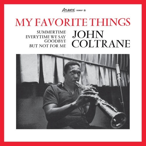 John Coltrane - My Favorite Things (Mono) - Import 180g Vinyl LP Record