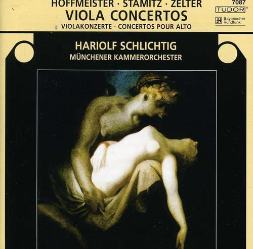 Carl Stamitz - Hoffmesiter, Stamitz, Zelter: Viola Concertos / Schlichtig - Import CD