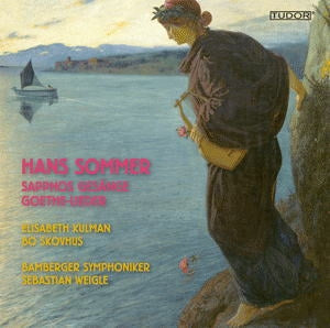 Elisabeth Kulman - Hans Sommer: Sapphos Gesange Op.6, Goethe-Lieder - Import SACD Hybrid