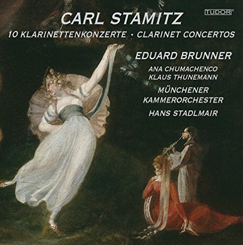 Stamitz, Carl (1745-1801) - Complete Clarinet Concertos : Brunner(Cl)Stadlmair / Munich Chamber Orchestra (3CD) - Import 3 CD