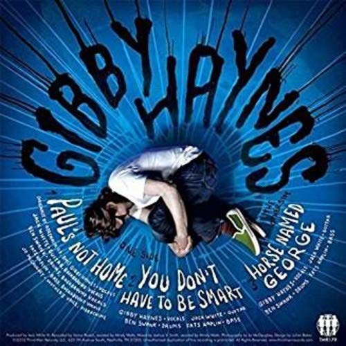 Gibby Haynes - Paul's Not Home (feat. Jack White) - Import Vinyl 7 inch Single Record