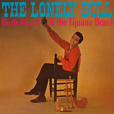 Herb Alpert & The Tijuana Brass 、 Herb Alpert - The Lonely Bull - Import CD