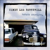Cindy Lee Berryhill - Garage Orchestra - Import CD