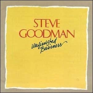 Steve Goodman - Unfinished Business - Import CD