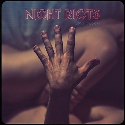Night Riots - Love Gloom (Opaque Blue Vinyl) - Import Vinyl 2 LP Record Limited Edition