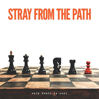 Stray From The Path - Only Death Is Real - Import CD