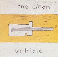 The Clean - Vehicle - Import CD