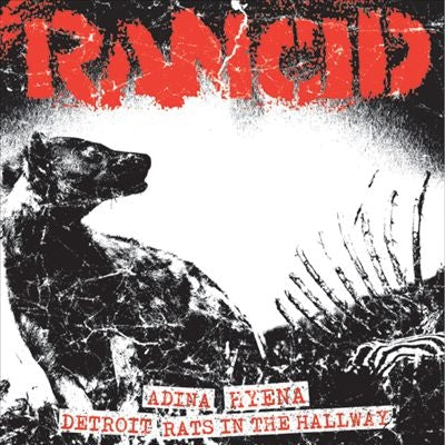 Rancid - Adina + Hyena / Detroit + Rats In the Hallway - Import Vinyl 7 Inch Single Record
