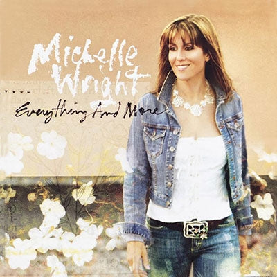 Michelle Wright - Everything & More - Import CD