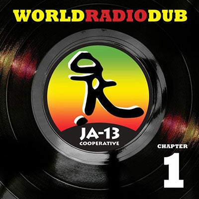 Ja-13 - World Radio Dub Chapter 1 - Import Vinyl 2 LP Record