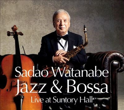 Sadao Watanabe - Jazz & Bossa Live At Suntory Hall - Import CD