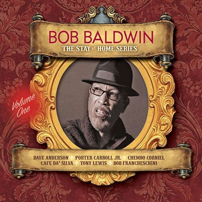 Bob Baldwin - The Stay At Home Series Vol. 1 - Import CD