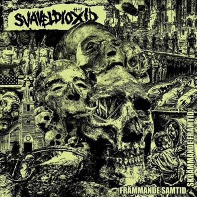 Svaveldioxid - Frammande Samtid Strammande Framtid - Import Vinyl LP Record